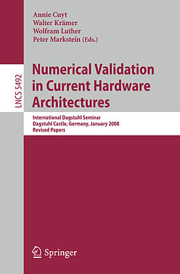 Kartonierter Einband Numerical Validation in Current Hardware Architectures von 