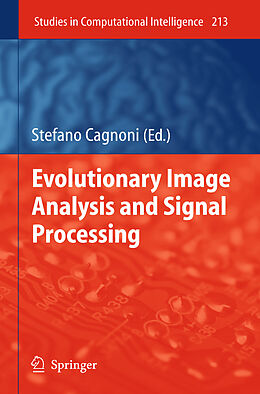 Fester Einband Evolutionary Image Analysis and Signal Processing von 