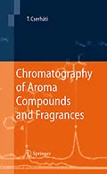 E-Book (pdf) Chromatography of Aroma Compounds and Fragrances von Tibor Cserháti