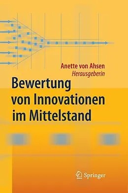 E-Book (pdf) Bewertung von Innovationen im Mittelstand von Anette von Ahsen