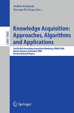 Kartonierter Einband Knowledge Acquisition: Approaches, Algorithms and Applications von 