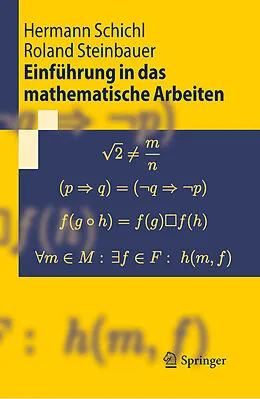 E-Book (pdf) Einführung in das mathematische Arbeiten von Hermann Schichl, Roland Steinbauer