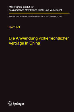 Fester Einband Die Anwendung völkerrechtlicher Verträge in China von Björn Ahl