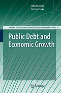 E-Book (pdf) Public Debt and Economic Growth von Alfred Greiner, Bettina Fincke