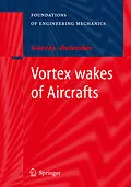 E-Book (pdf) Vortex wakes of Aircrafts von A. S. Ginevsky, A. I. Zhelannikov