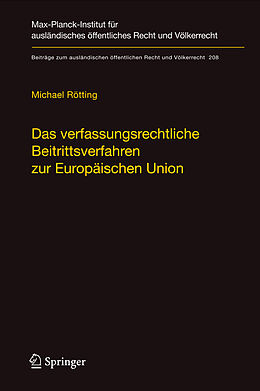 Fester Einband Das verfassungsrechtliche Beitrittsverfahren zur Europäischen Union von Michael Rötting