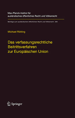 E-Book (pdf) Das verfassungsrechtliche Beitrittsverfahren zur Europäischen Union von Michael Rötting