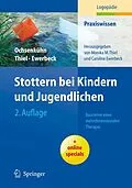 E-Book (pdf) Stottern bei Kindern und Jugendlichen von Claudia Ochsenkühn, Monika Thiel, Caroline Frauer