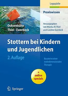 E-Book (pdf) Stottern bei Kindern und Jugendlichen von Claudia Ochsenkühn, Monika Thiel, Caroline Frauer