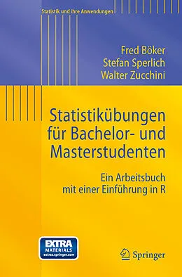 E-Book (pdf) Statistikübungen für Bachelor- und Masterstudenten von Fred Böker, Stefan Sperlich, Walter Zucchini