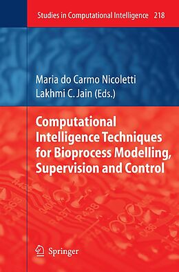 E-Book (pdf) Computational Intelligence Techniques for Bioprocess Modelling, Supervision and Control von 
