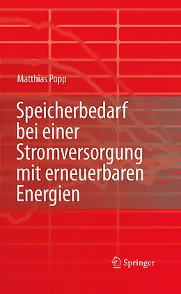 E-Book (pdf) Speicherbedarf bei einer Stromversorgung mit erneuerbaren Energien von Matthias Popp
