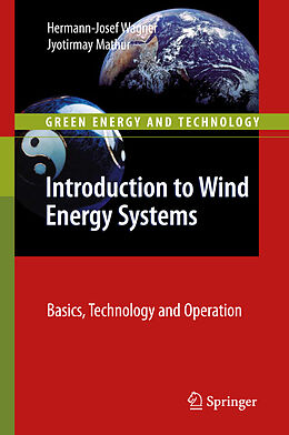 E-Book (pdf) Introduction to Wind Energy Systems von Hermann-Josef Wagner, Jyotirmay Mathur