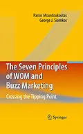 E-Book (pdf) The Seven Principles of WOM and Buzz Marketing von Panos Mourdoukoutas, George J. Siomkos