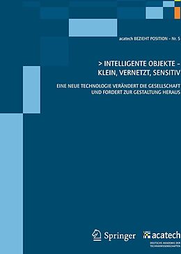 E-Book (pdf) Intelligente Objekte von Reinhard F. Hüttl, Joachim Milberg, Ulrich Glotzbach
