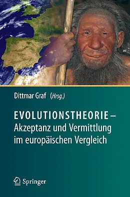 E-Book (pdf) Evolutionstheorie - Akzeptanz und Vermittlung im europäischen Vergleich von Dittmar Graf