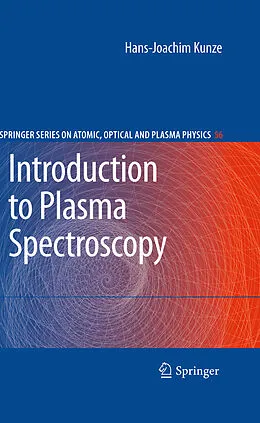 E-Book (pdf) Introduction to Plasma Spectroscopy von Hans-Joachim Kunze