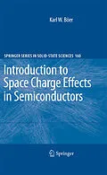 E-Book (pdf) Introduction to Space Charge Effects in Semiconductors von Karl W. Böer