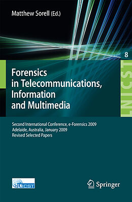 Couverture cartonnée Forensics in Telecommunications, Information and Multimedia de 