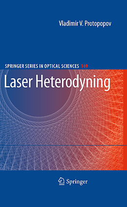 Livre Relié Laser Heterodyning de Vladimir V. Protopopov