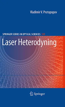 E-Book (pdf) Laser Heterodyning von Vladimir V. Protopopov