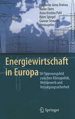E-Book (pdf) Energiewirtschaft in Europa von Friederike Anna Dratwa, Malko Ebers, Anna Kristina Pohl
