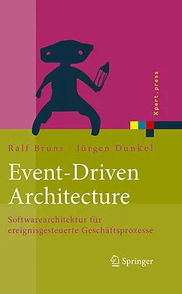 E-Book (pdf) Event-Driven Architecture von Ralf Bruns, Jürgen Dunkel