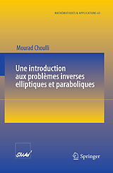 Couverture cartonnée Une introduction aux problèmes inverses elliptiques et paraboliques de Mourad Choulli