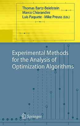 E-Book (pdf) Experimental Methods for the Analysis of Optimization Algorithms von Thomas Bartz-Beielstein, Marco Chiarandini, Luís Paquete