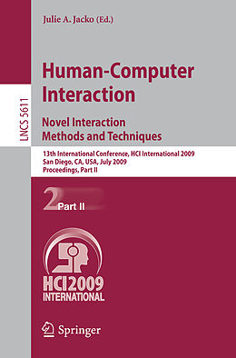 Kartonierter Einband Human-Computer Interaction. Novel Interaction Methods and Techniques von 