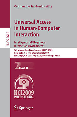 Kartonierter Einband Universal Access in Human-Computer Interaction. Intelligent and Ubiquitous Interaction Environments von 