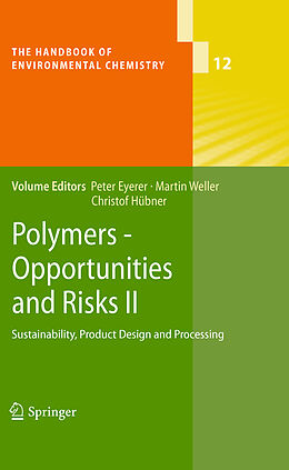 Livre Relié Polymers - Opportunities and Risks II de 