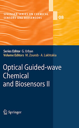 E-Book (pdf) Optical Guided-wave Chemical and Biosensors II von Mohammed Zourob, Akhlesh Lakhtakia