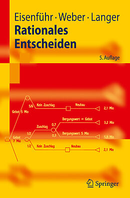 Kartonierter Einband Rationales Entscheiden von Franz Eisenführ, Martin Weber, Thomas Langer
