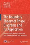 E-Book (pdf) The Boundary Theory of Phase Diagrams and Its Application von Muyu Zhao, Lizhu Song, Xiaobao Fan
