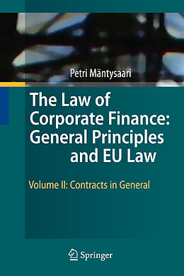 E-Book (pdf) The Law of Corporate Finance: General Principles and EU Law von Petri Mäntysaari