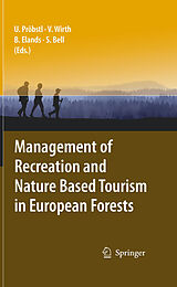 eBook (pdf) Management of Recreation and Nature Based Tourism in European Forests de 