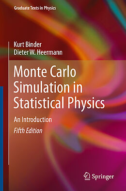 Livre Relié Monte Carlo Simulation in Statistical Physics de Kurt Binder, Dieter W. Heermann
