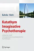 E-Book (pdf) Katathym Imaginative Psychotherapie von Ulrich Bahrke, Karin Nohr