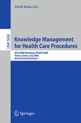 Kartonierter Einband Knowledge Management for Health Care Procedures von 