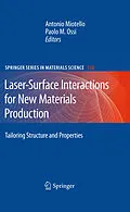 E-Book (pdf) Laser-Surface Interactions for New Materials Production von Antonio Miotello, Paolo M. Ossi