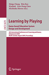 Kartonierter Einband Learning by Playing. Game-based Education System Design and Development von 
