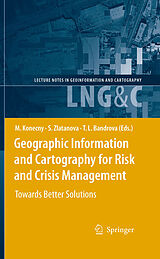 eBook (pdf) Geographic Information and Cartography for Risk and Crisis Management de Milan Konecny, Sisi Zlatanova, Temenoujka L. Bandrova