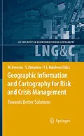 E-Book (pdf) Geographic Information and Cartography for Risk and Crisis Management von Milan Konecny, Sisi Zlatanova, Temenoujka L. Bandrova