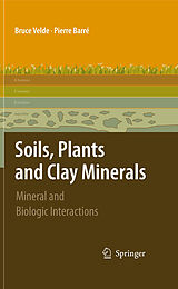 eBook (pdf) Soils, Plants and Clay Minerals de Pierre Velde, Pierre Barré