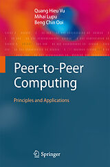 E-Book (pdf) Peer-to-Peer Computing von Quang Hieu Vu, Mihai Lupu, Beng Chin Ooi