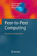 E-Book (pdf) Peer-to-Peer Computing von Quang Hieu Vu, Mihai Lupu, Beng Chin Ooi