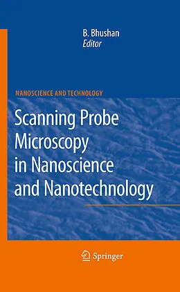 E-Book (pdf) Scanning Probe Microscopy in Nanoscience and Nanotechnology von Bharat Bhushan