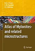 E-Book (pdf) Atlas of Mylonites - and related microstructures von Rudolph A. J. Trouw, Cees W. Passchier, Dirk J. Wiersma
