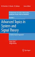E-Book (pdf) Advanced Topics in System and Signal Theory von Volker Pohl, Holger Boche